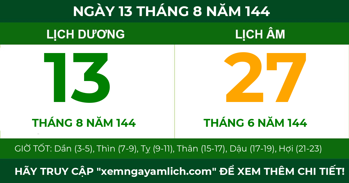 lịch âm ngày 13 tháng 8 năm 144