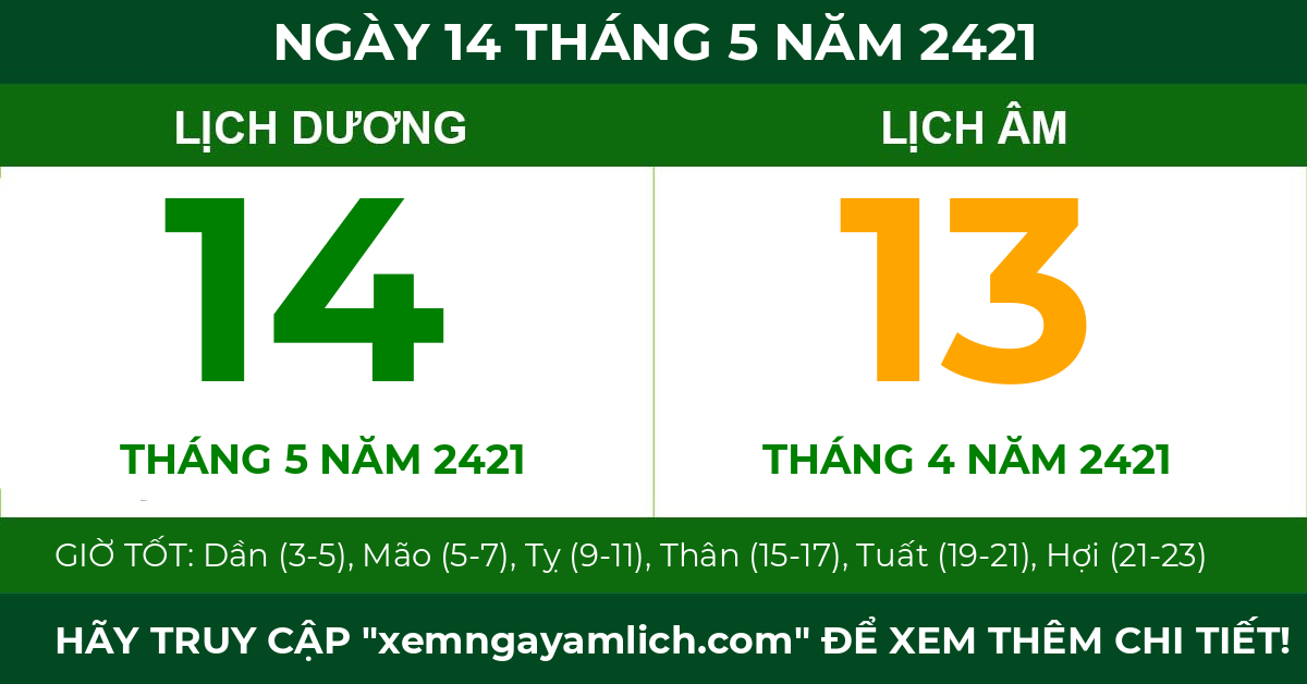 lịch âm ngày 14 tháng 5 năm 2421