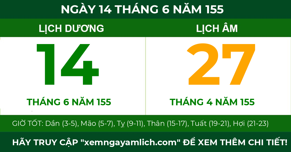 lịch âm ngày 14 tháng 6 năm 155