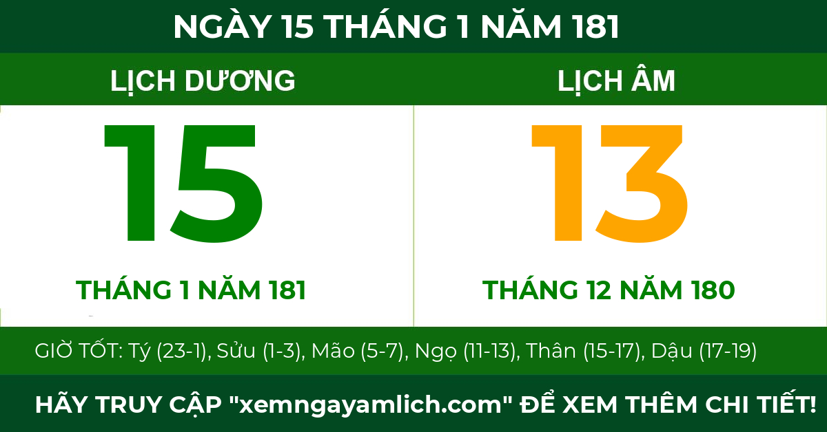 lịch âm ngày 15 tháng 1 năm 181
