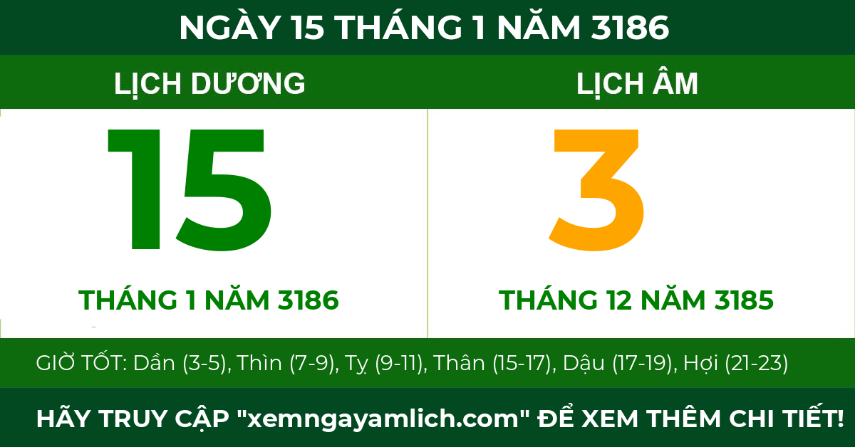 lịch âm ngày 15 tháng 1 năm 3186