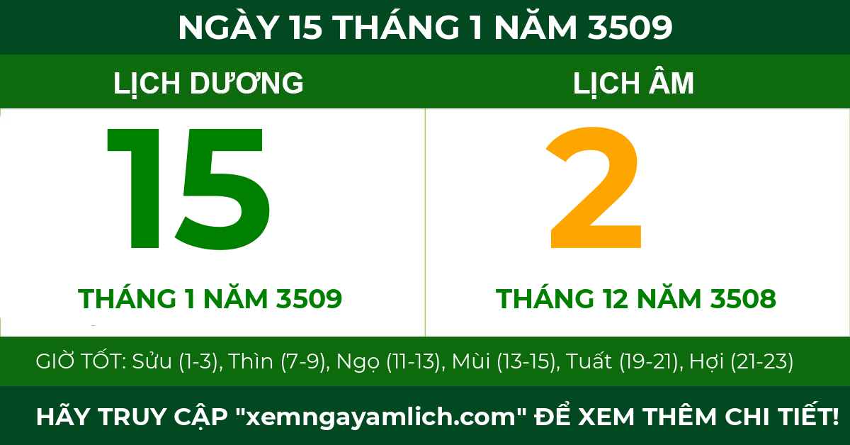 lịch âm ngày 15 tháng 1 năm 3509