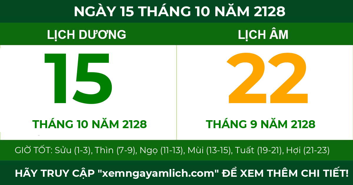 lịch âm ngày 15 tháng 10 năm 2128