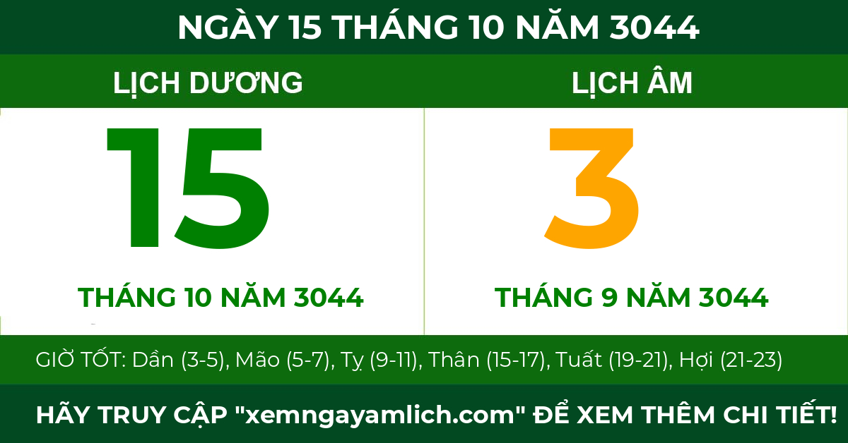 lịch âm ngày 15 tháng 10 năm 3044