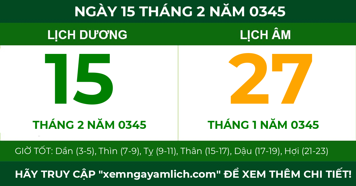 lịch âm ngày 15 tháng 2 năm 0345