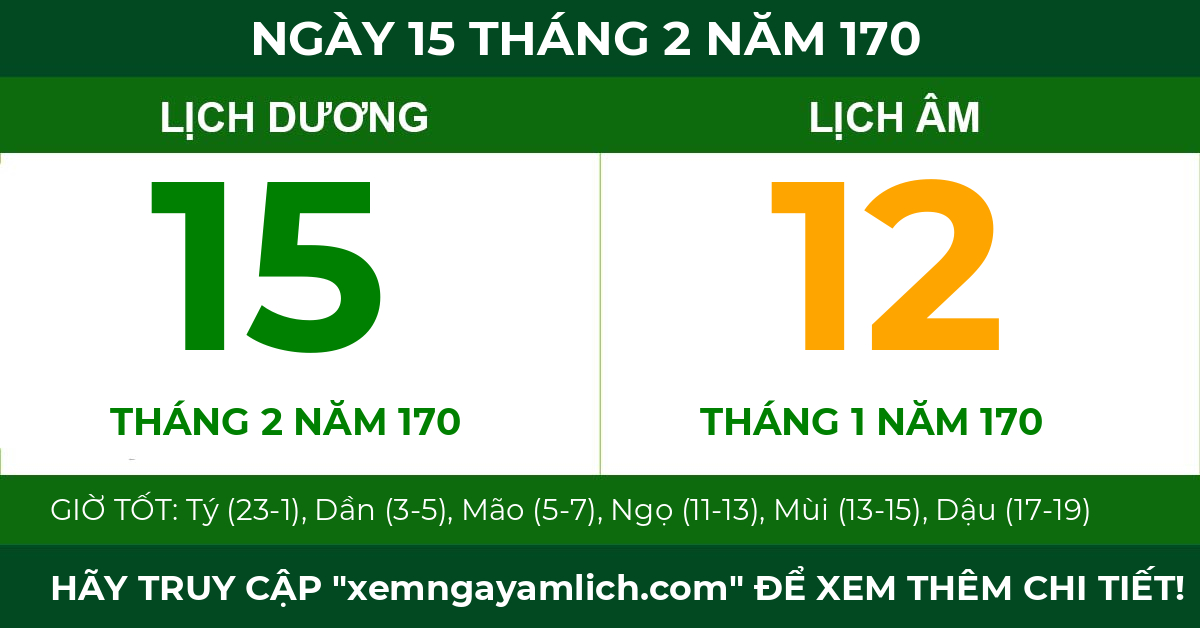 lịch âm ngày 15 tháng 2 năm 170