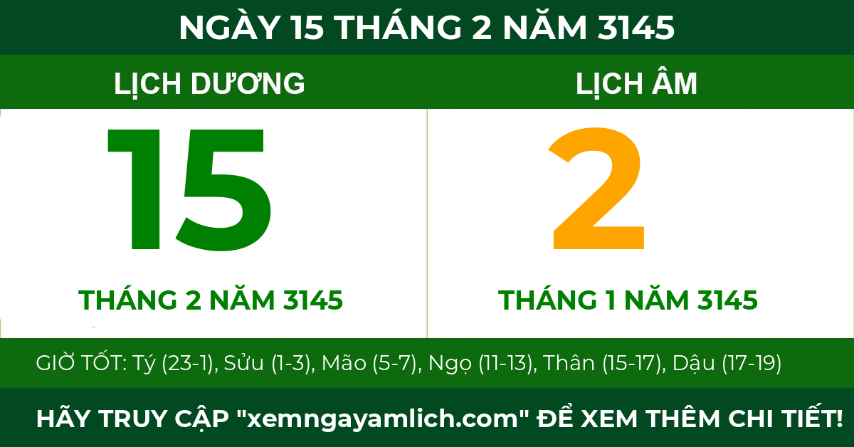 lịch âm ngày 15 tháng 2 năm 3145
