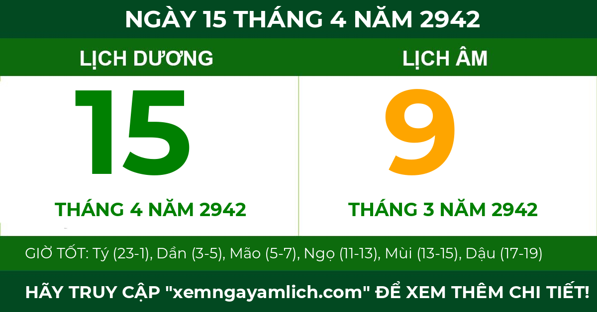 lịch âm ngày 15 tháng 4 năm 2942