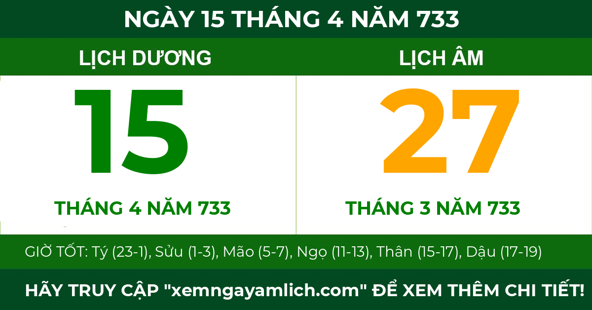 lịch âm ngày 15 tháng 4 năm 733