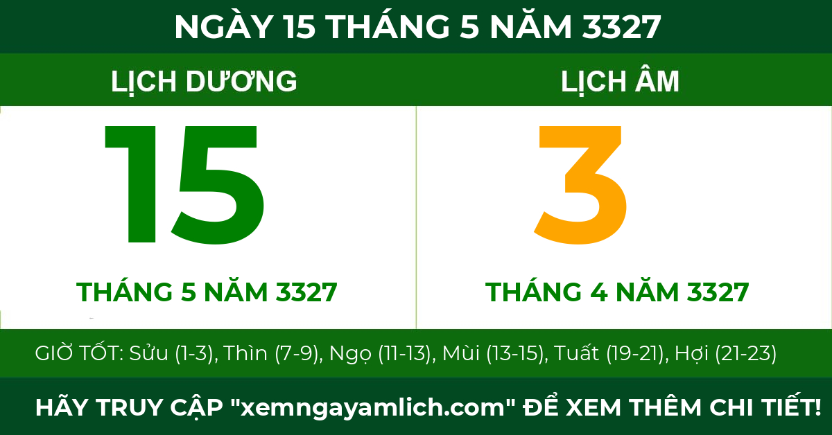 lịch âm ngày 15 tháng 5 năm 3327