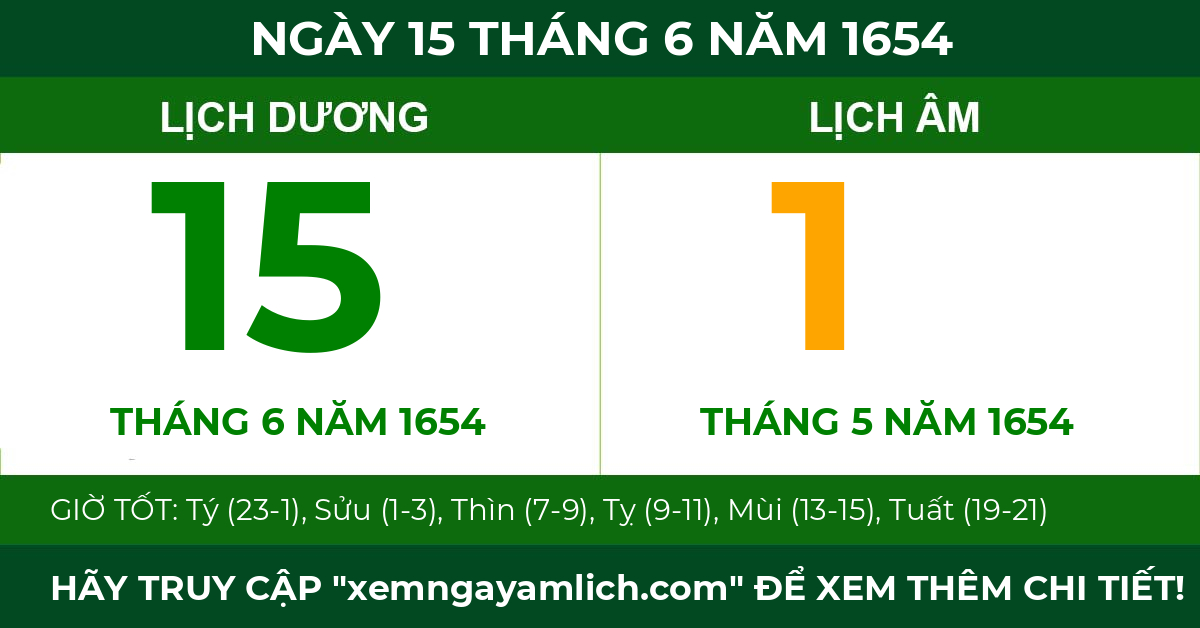 lịch âm ngày 15 tháng 6 năm 1654