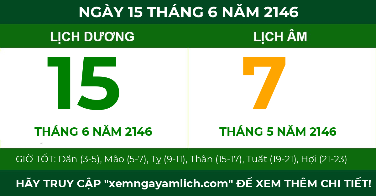 lịch âm ngày 15 tháng 6 năm 2146