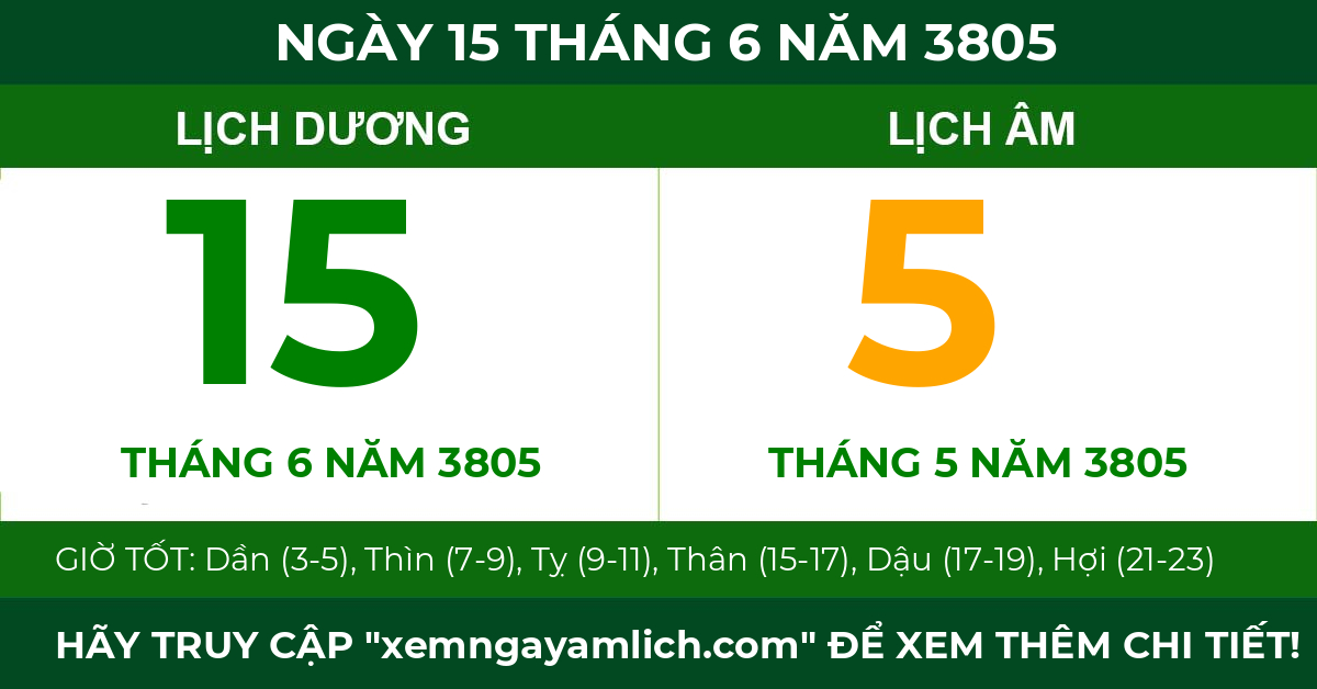 lịch âm ngày 15 tháng 6 năm 3805