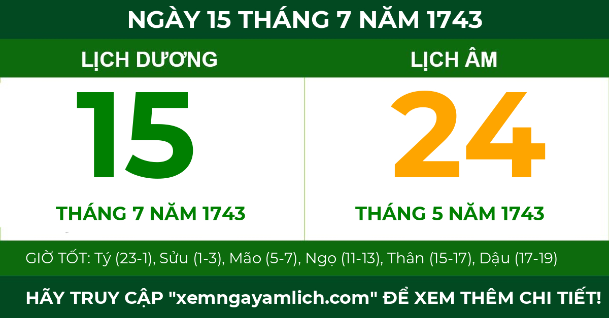 lịch âm ngày 15 tháng 7 năm 1743