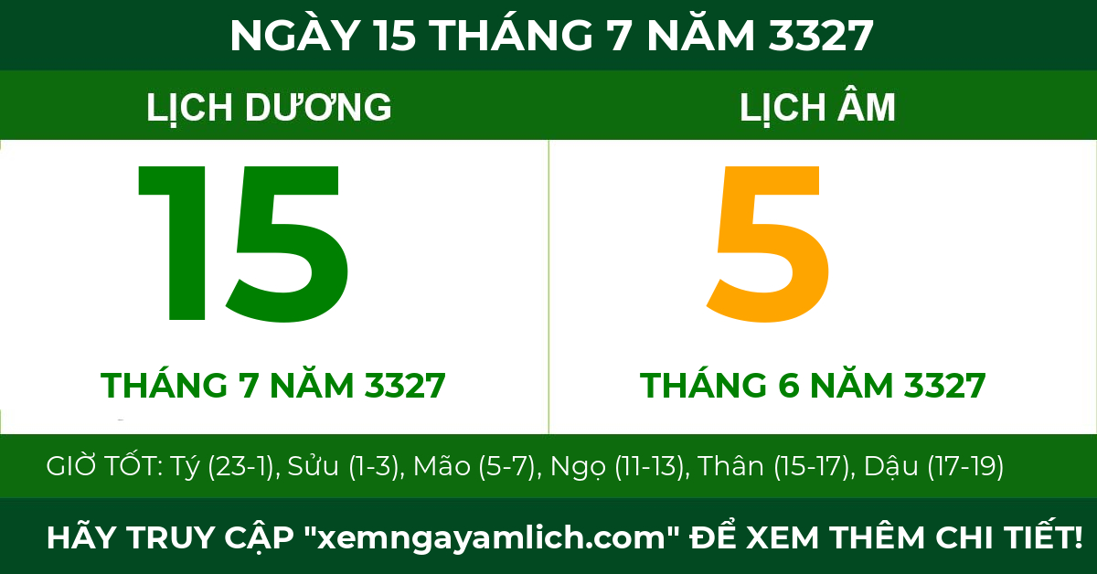 lịch âm ngày 15 tháng 7 năm 3327