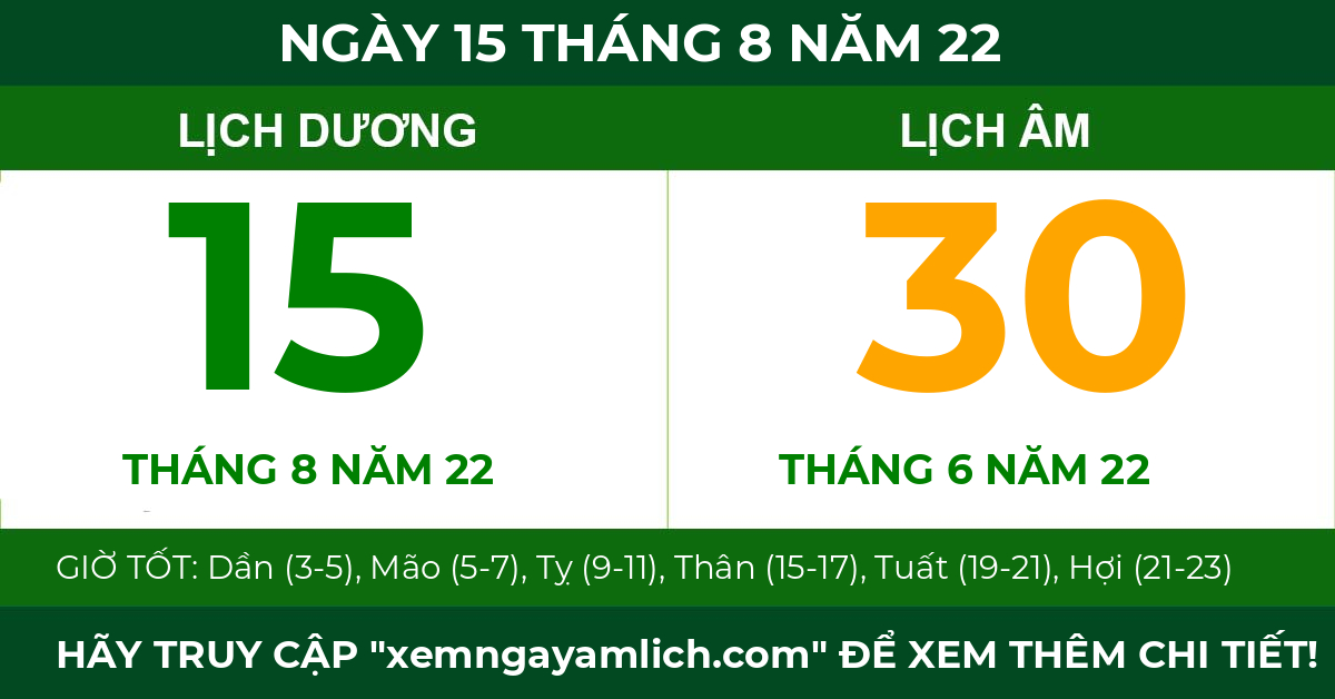 lịch âm ngày 15 tháng 8 năm 22