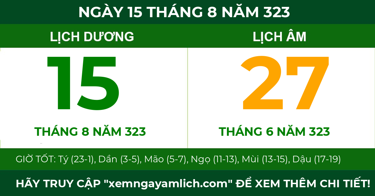 lịch âm ngày 15 tháng 8 năm 323
