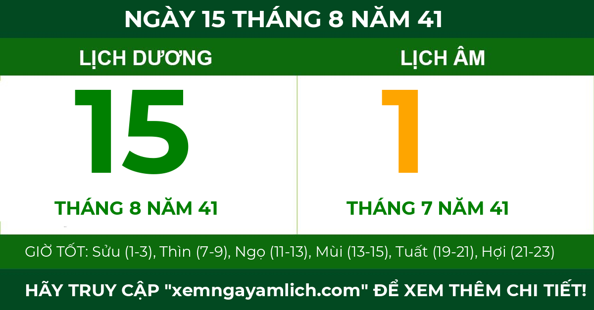lịch âm ngày 15 tháng 8 năm 41