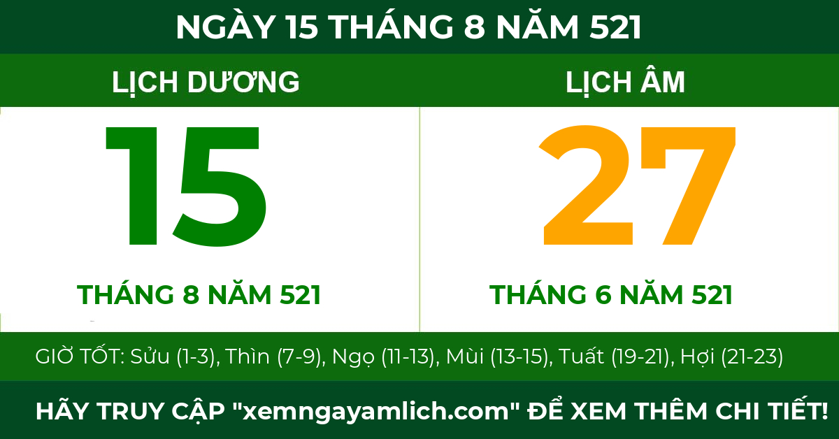 lịch âm ngày 15 tháng 8 năm 521