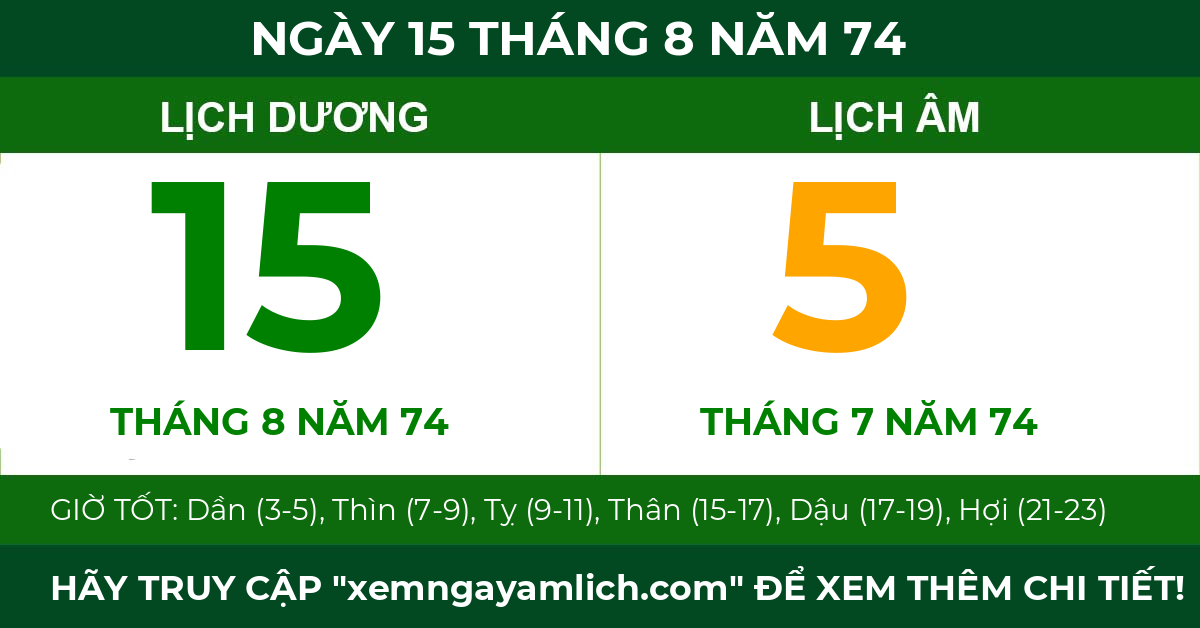 lịch âm ngày 15 tháng 8 năm 74