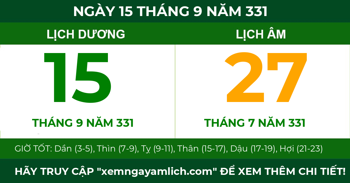 lịch âm ngày 15 tháng 9 năm 331