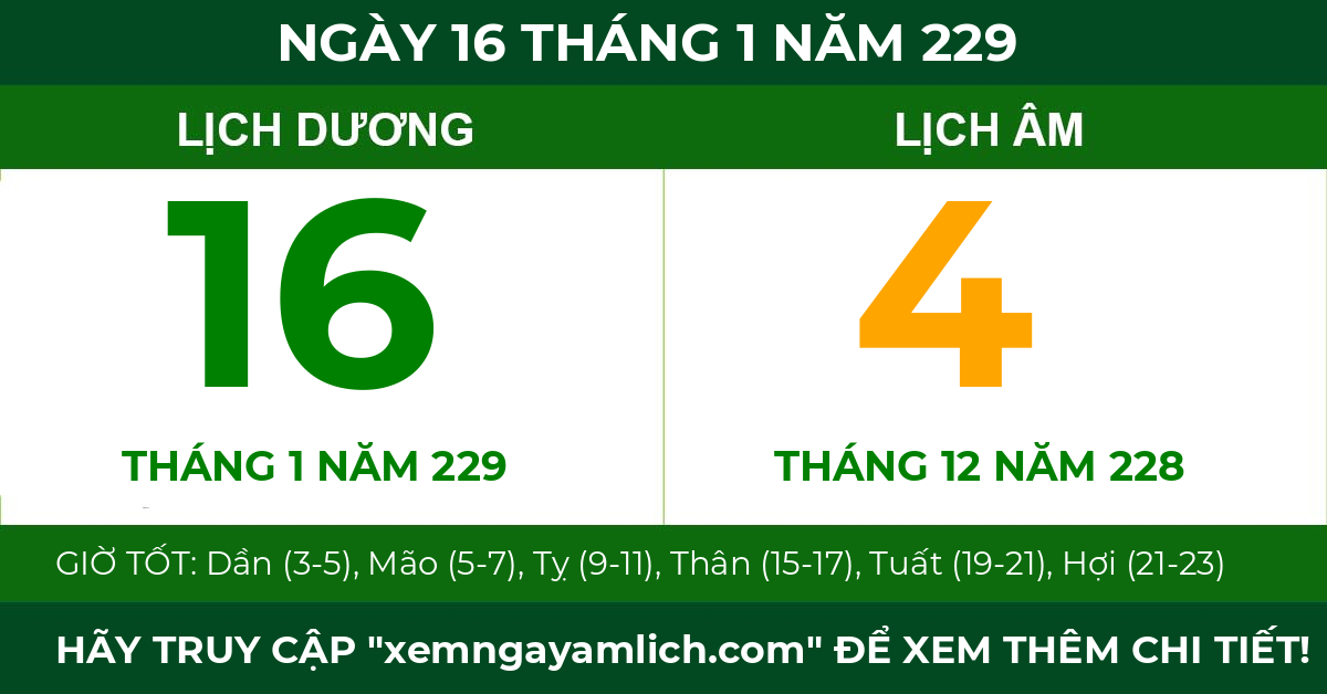 lịch âm ngày 16 tháng 1 năm 229