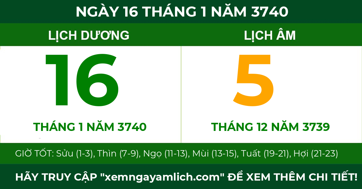 lịch âm ngày 16 tháng 1 năm 3740
