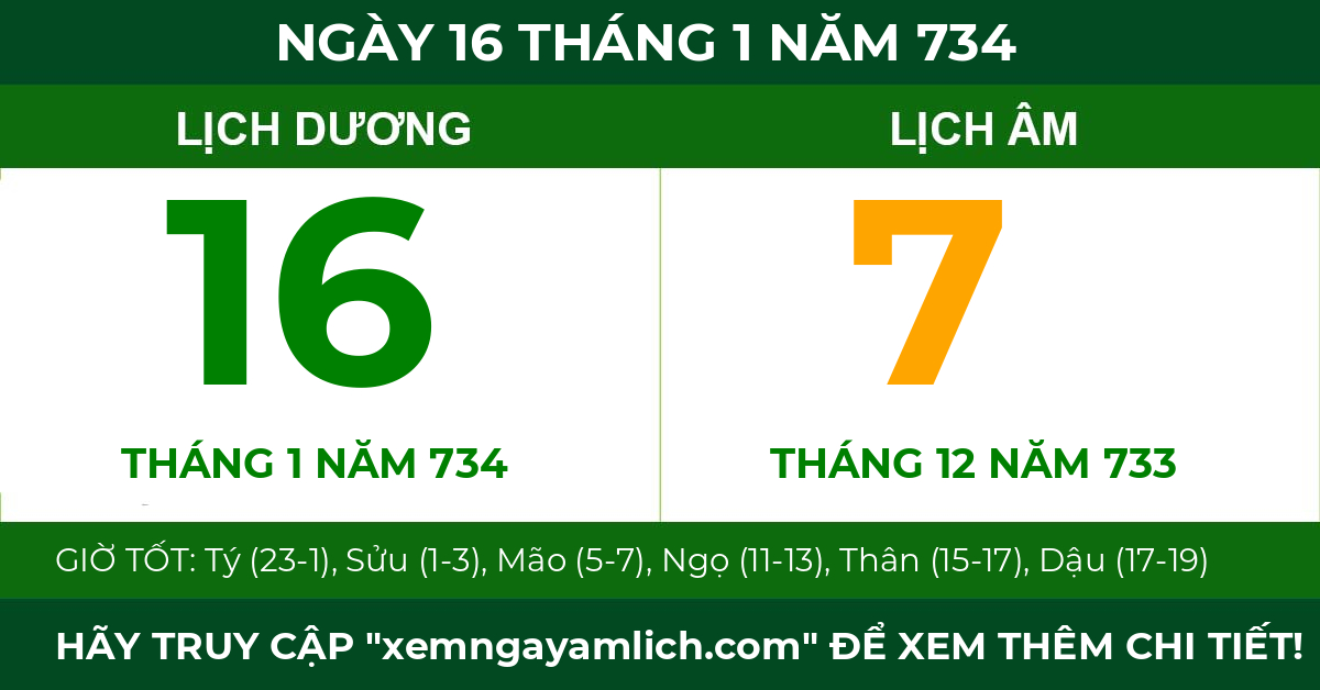 lịch âm ngày 16 tháng 1 năm 734