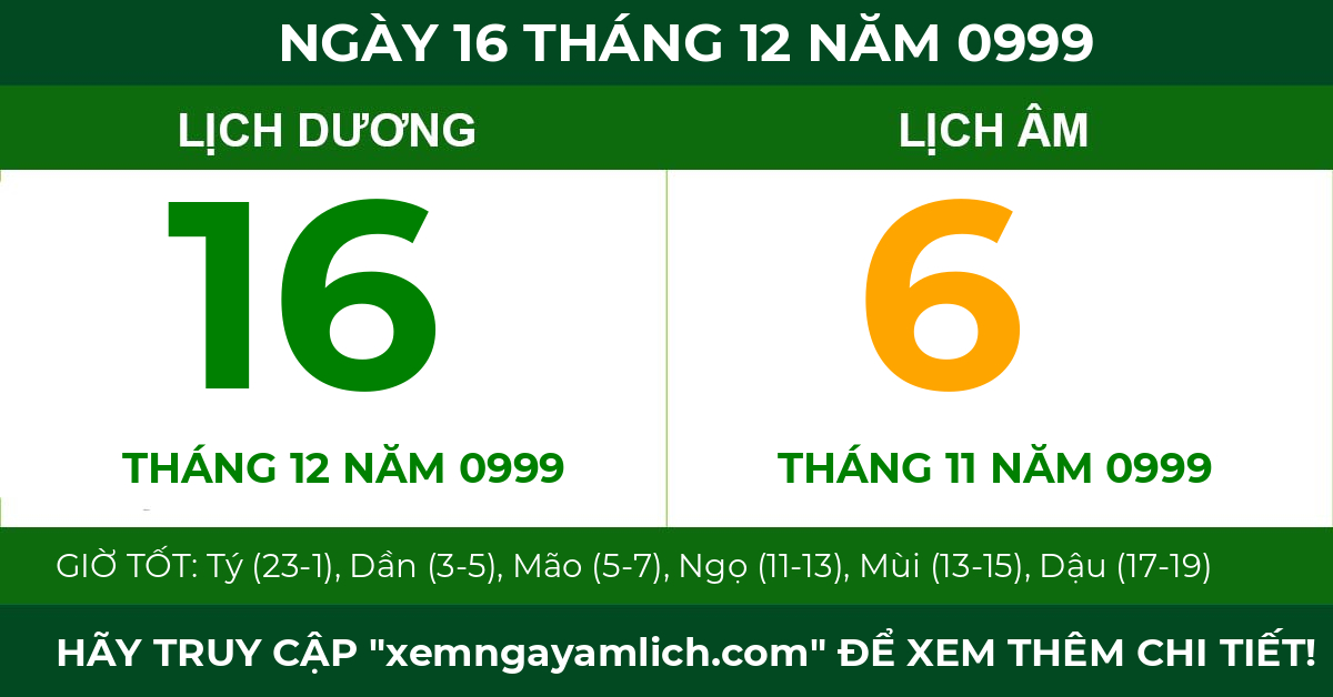 lịch âm ngày 16 tháng 12 năm 0999