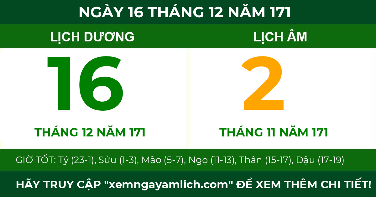 lịch âm ngày 16 tháng 12 năm 171