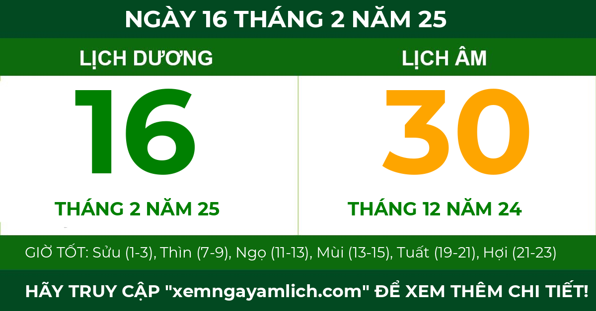 lịch âm ngày 16 tháng 2 năm 25