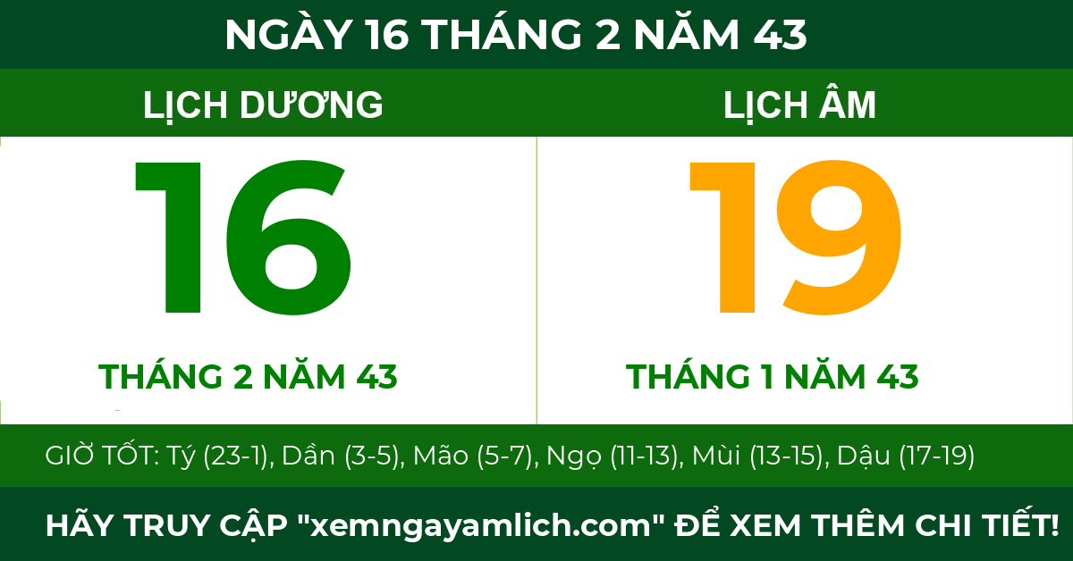 lịch âm ngày 16 tháng 2 năm 43
