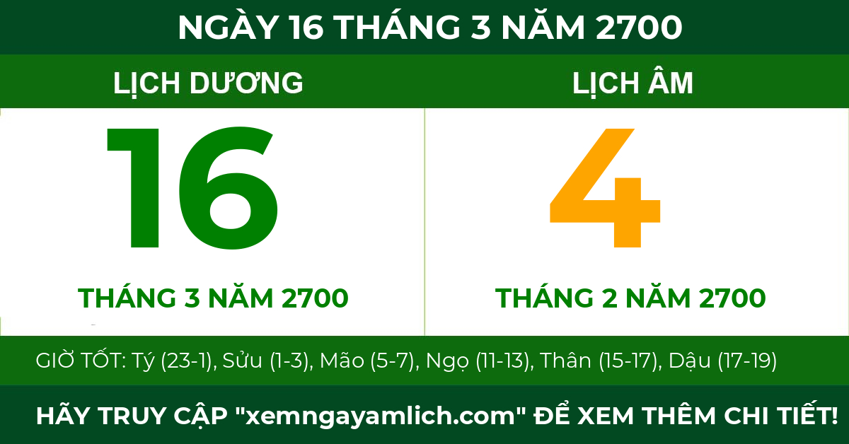 lịch âm ngày 16 tháng 3 năm 2700