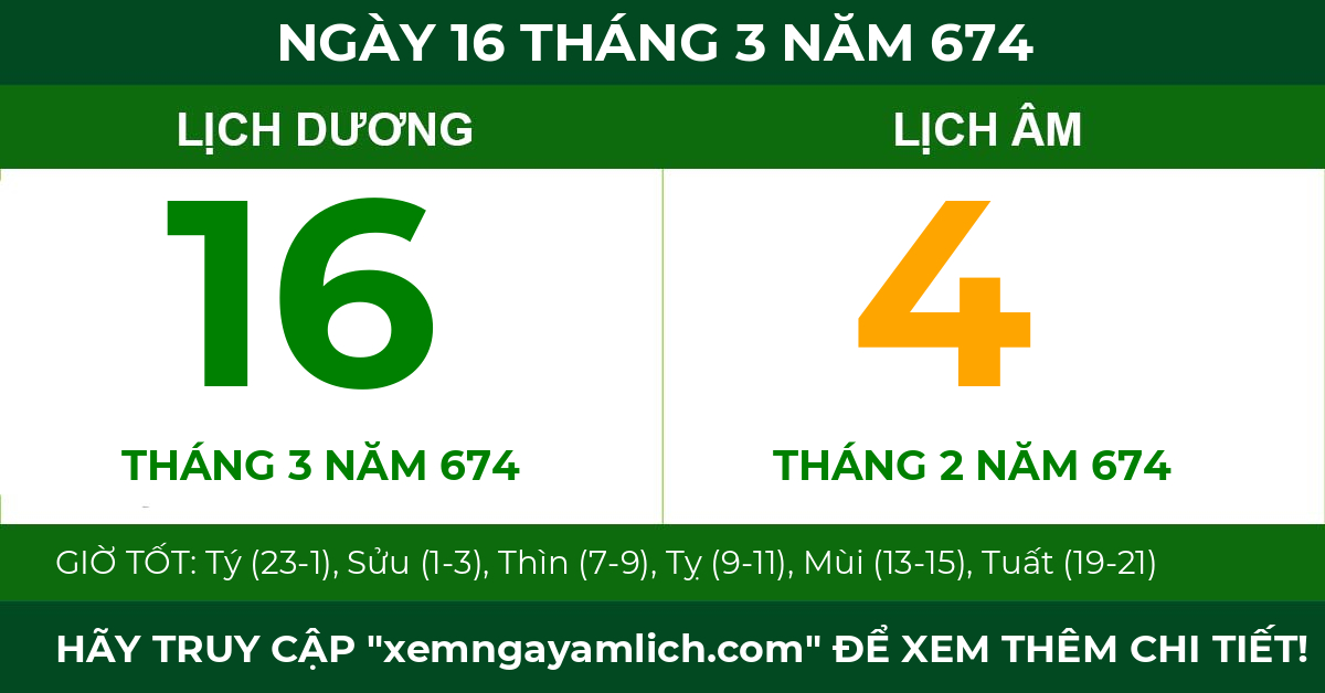 lịch âm ngày 16 tháng 3 năm 674