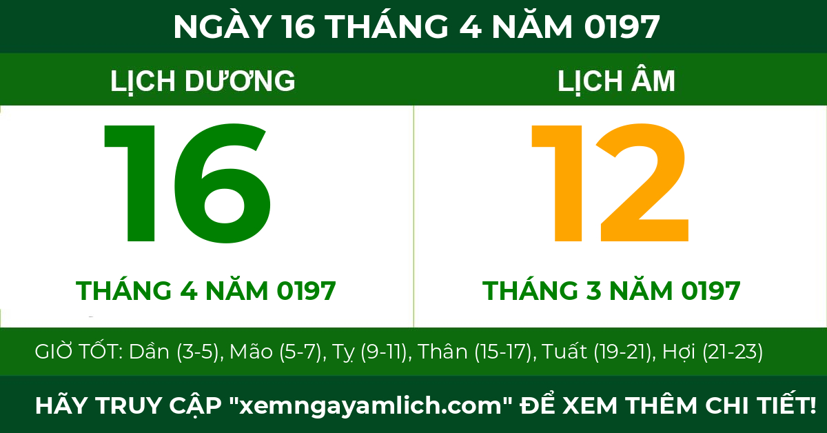 lịch âm ngày 16 tháng 4 năm 0197