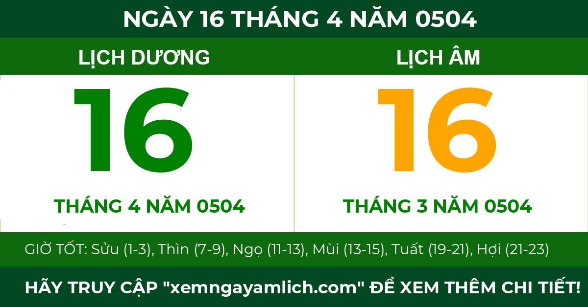 lịch âm ngày 16 tháng 4 năm 0504