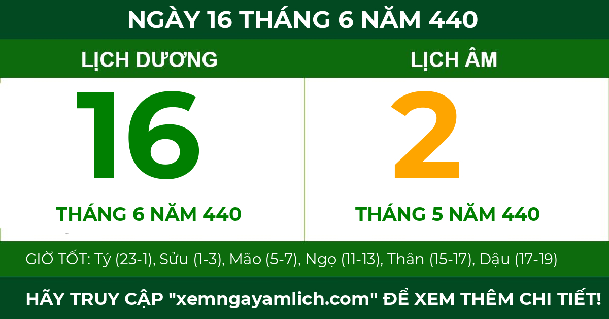 lịch âm ngày 16 tháng 6 năm 440