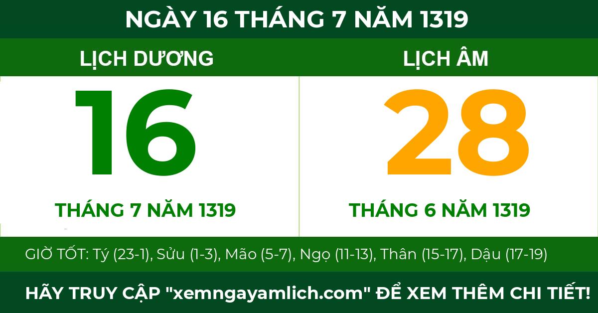 lịch âm ngày 16 tháng 7 năm 1319