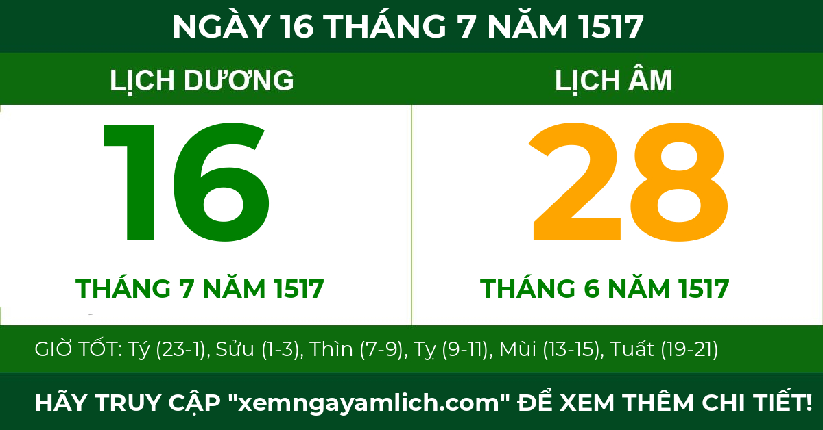 lịch âm ngày 16 tháng 7 năm 1517
