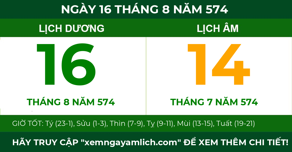 lịch âm ngày 16 tháng 8 năm 574