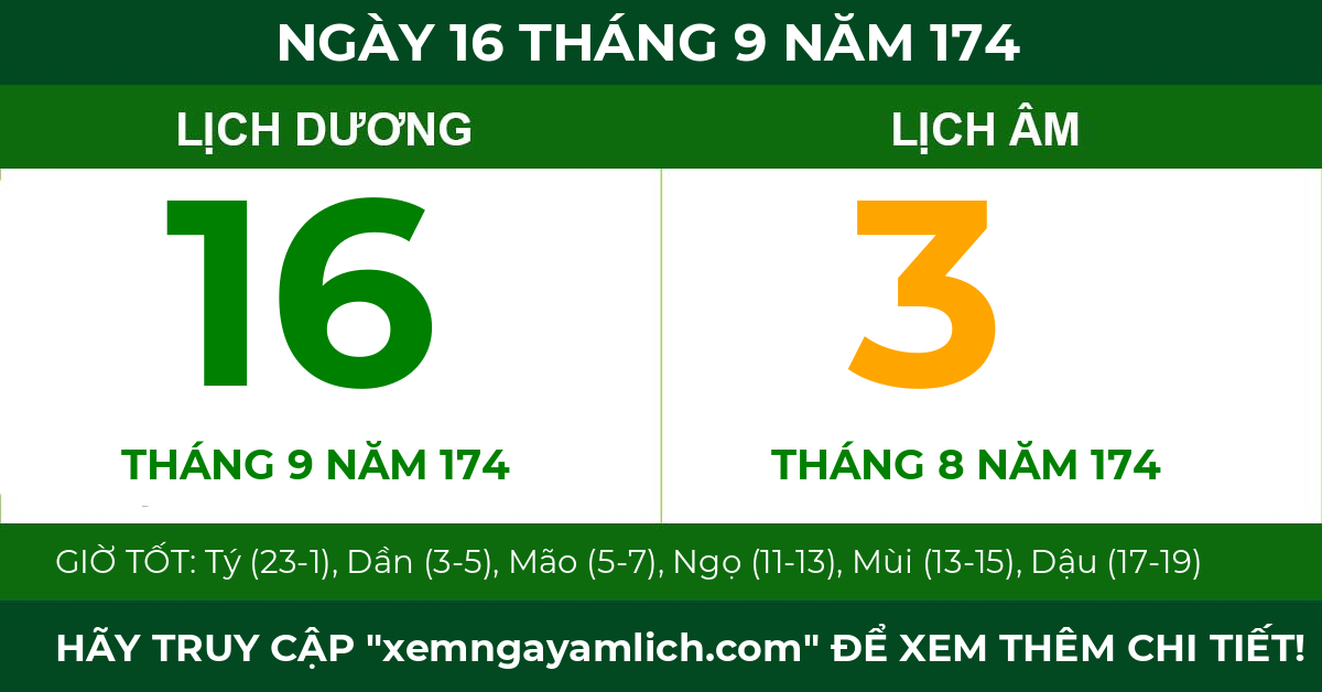 lịch âm ngày 16 tháng 9 năm 174
