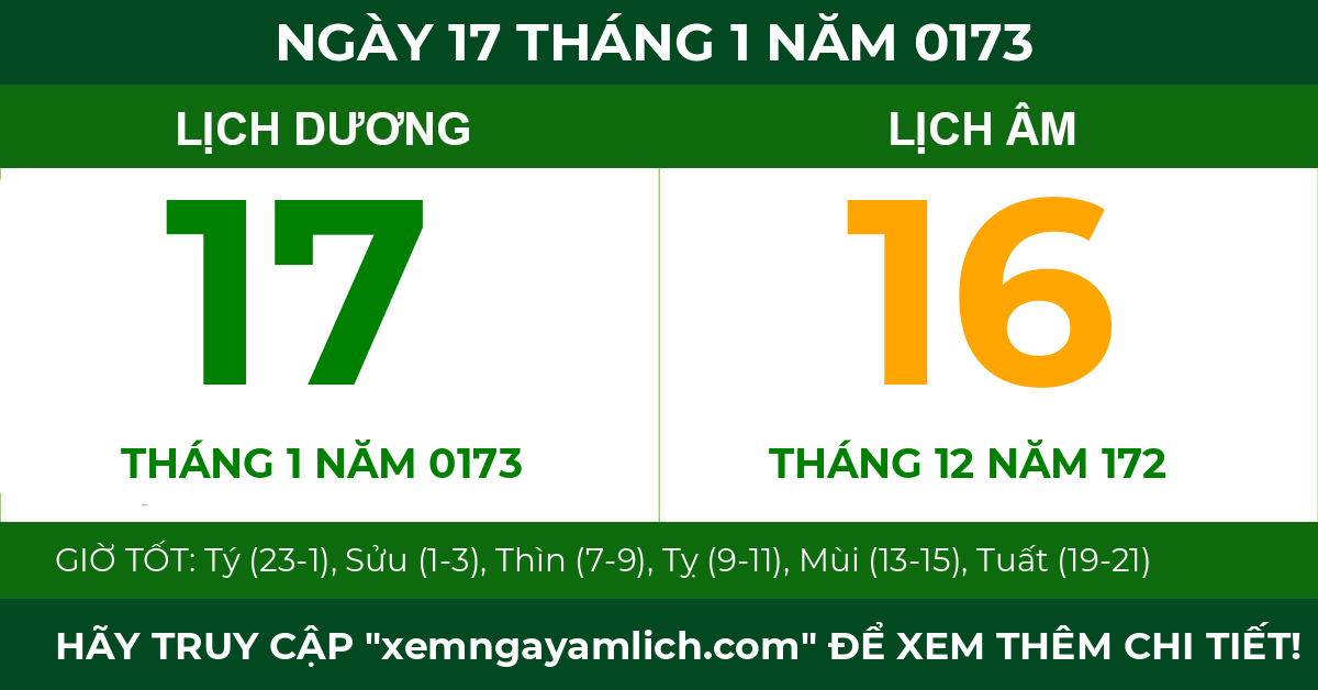 lịch âm ngày 17 tháng 1 năm 0173