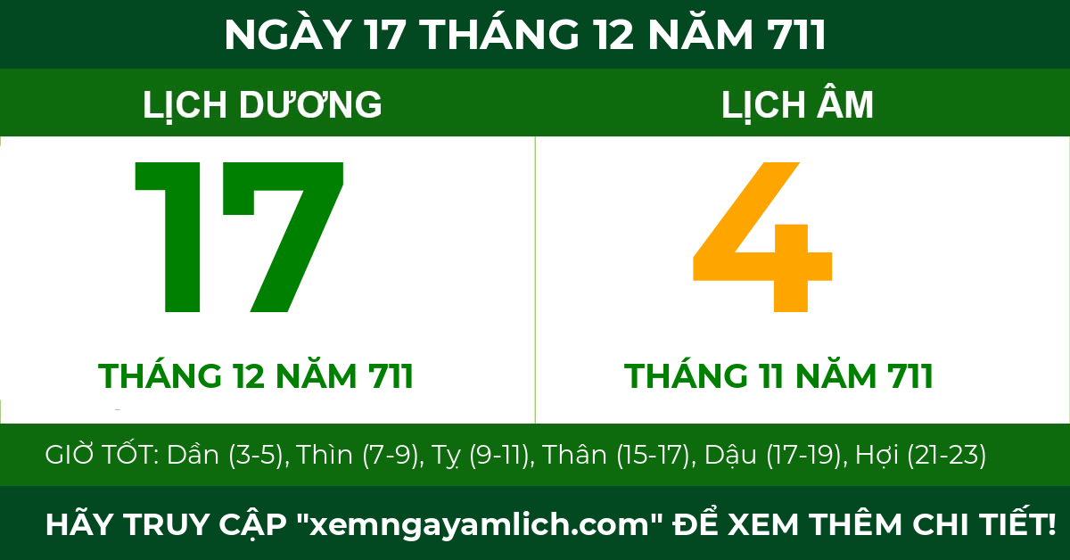 lịch âm ngày 17 tháng 12 năm 711