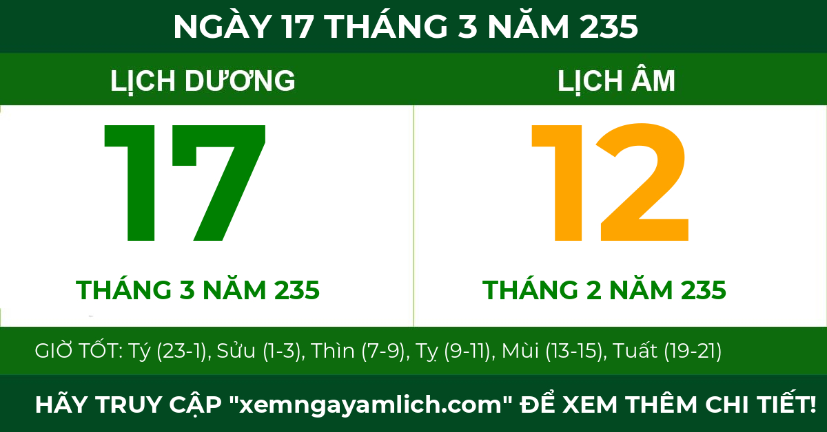 lịch âm ngày 17 tháng 3 năm 235