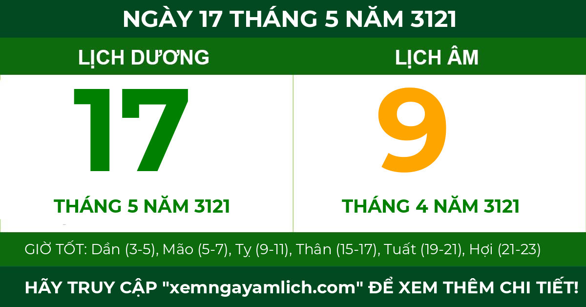 lịch âm ngày 17 tháng 5 năm 3121