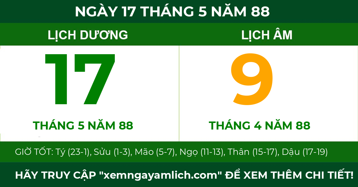 lịch âm ngày 17 tháng 5 năm 88