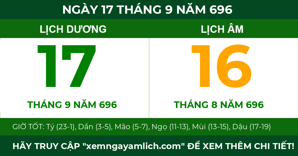 lịch âm ngày 17 tháng 9 năm 696