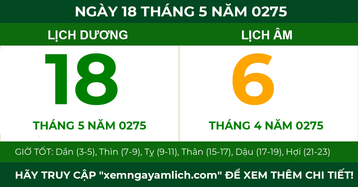lịch âm ngày 18 tháng 5 năm 0275