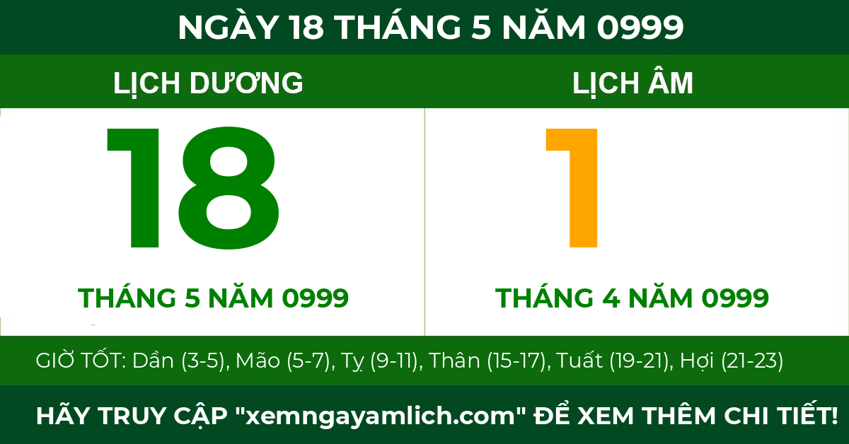 lịch âm ngày 18 tháng 5 năm 0999
