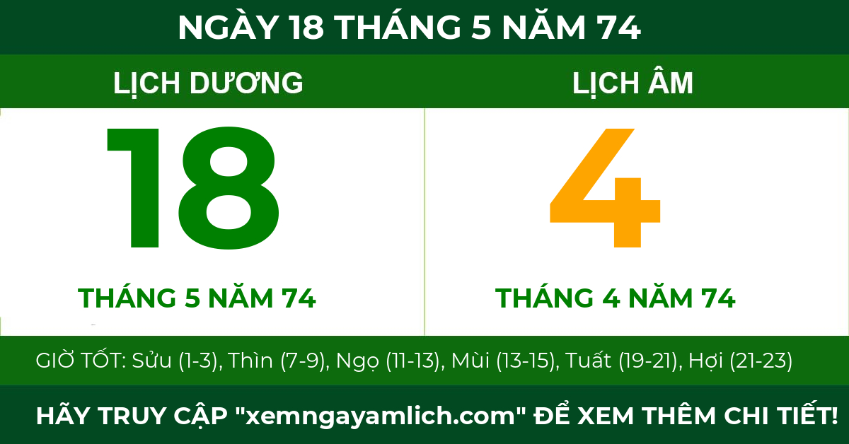 lịch âm ngày 18 tháng 5 năm 74